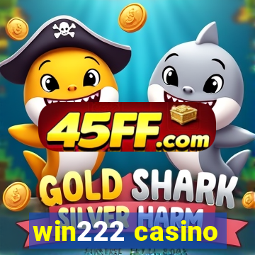win222 casino